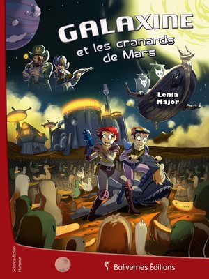 cover image of Galaxine et les cranards de Mars